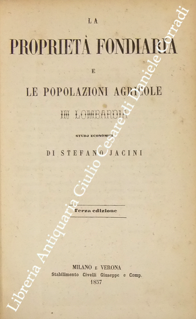 La proprietà fondiaria e le popolazioni agricole in Lombardia