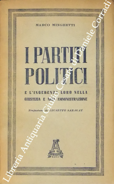 I partiti politici e la ingerenza loro
