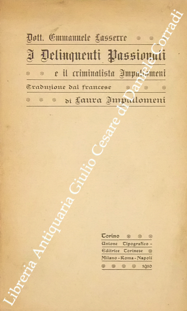 I delinquenti passionali e il criminalista Impallomeni