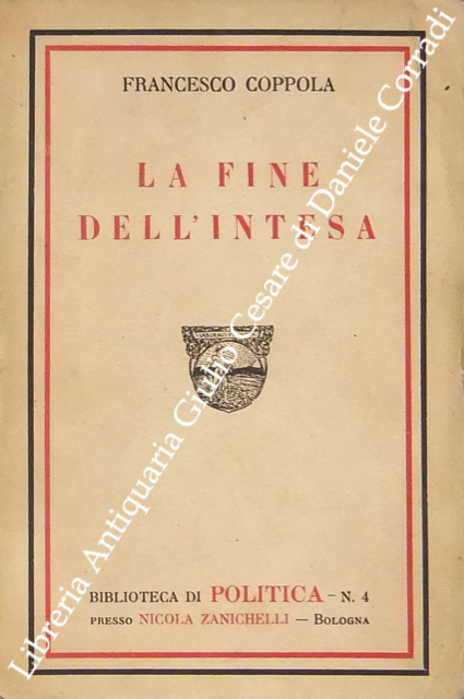 La fine dell'intesa 