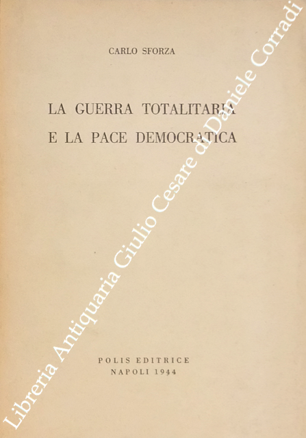 La guerra totalitaria e la pace democratica