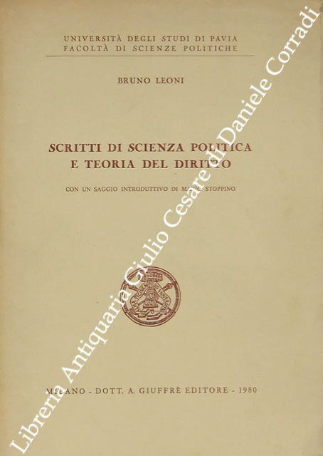 Scritti di scienza politica e teoria del diritto