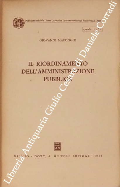 Il riordinamento dell'amministrazione pubblica