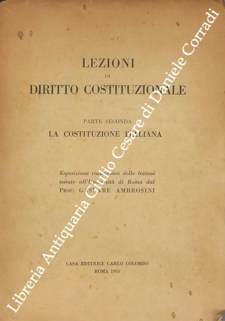 Lezioni di diritto costituzionale. Parte seconda