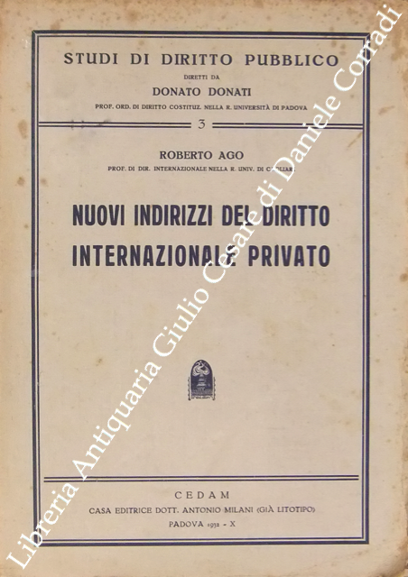 Nuovi indirizzi del diritto internazionale privato
