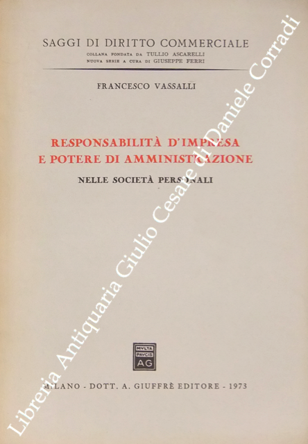 Responsabilità di impresa e potere di amministrazione