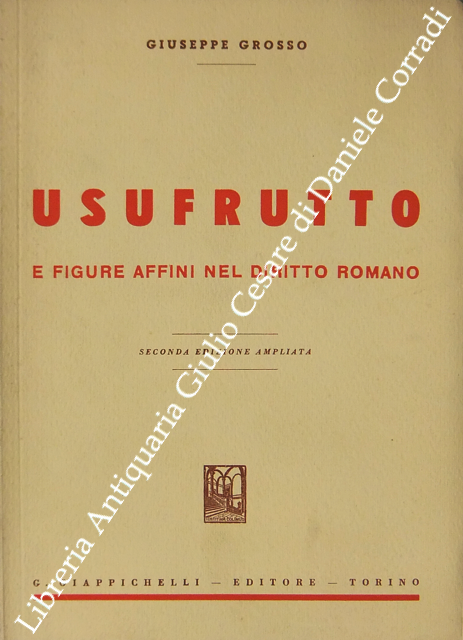 Usufrutto e figure affini nel diritto romano