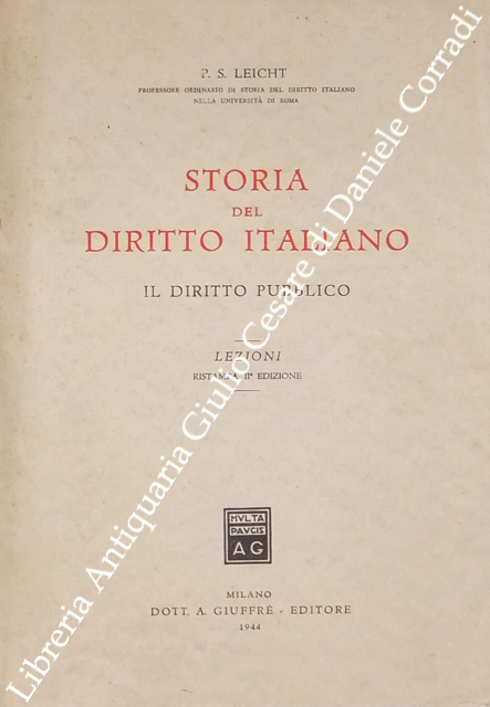 Storia del diritto italiano - Il diritto pubblico. Lezioni