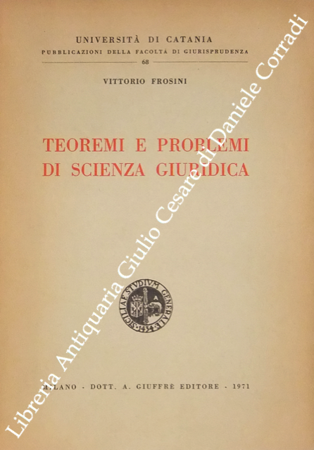 Teoremi e problemi di scienza giuridica