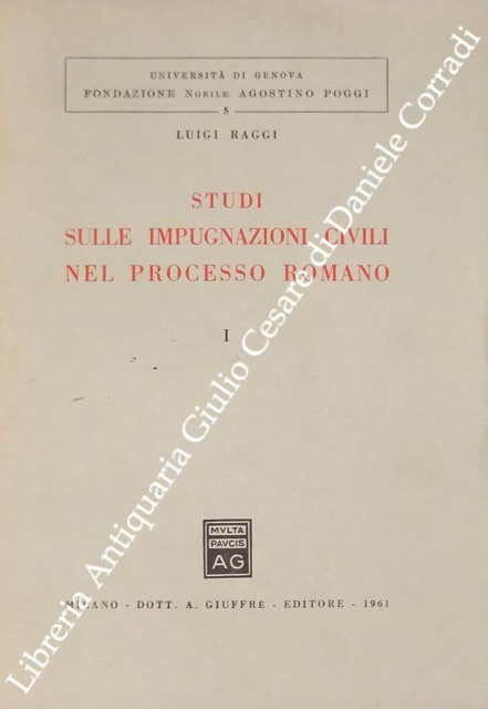 Studi sulle impugnazioni civili nel processo romano
