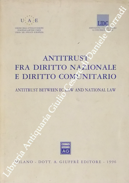 Antitrust fra diritto nazionale e diritto comunitario