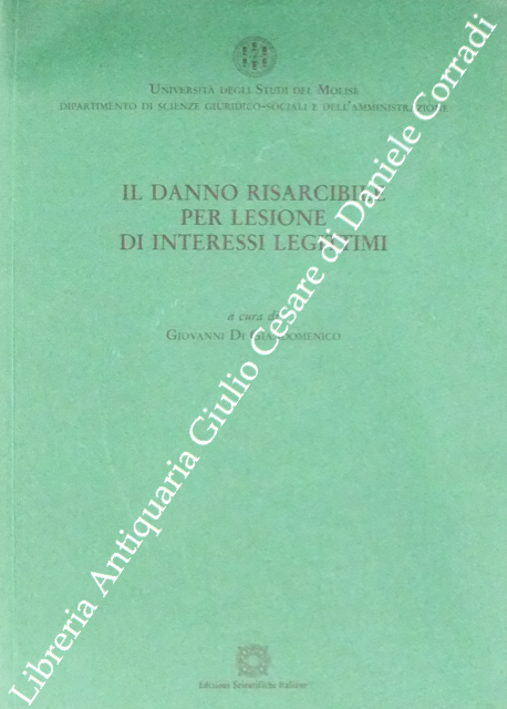 Il danno risarcibile per lesione di interessi legittimi