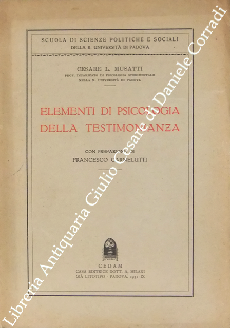 Elementi di psicologia della testimonianza. Con pr