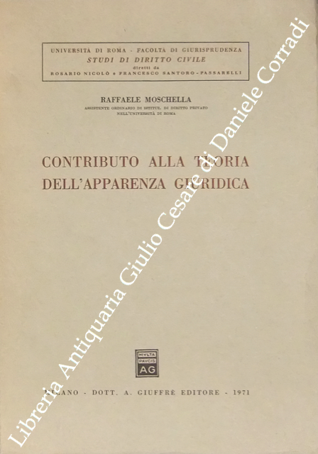 Contributo alla teoria dell'apparenza giuridica