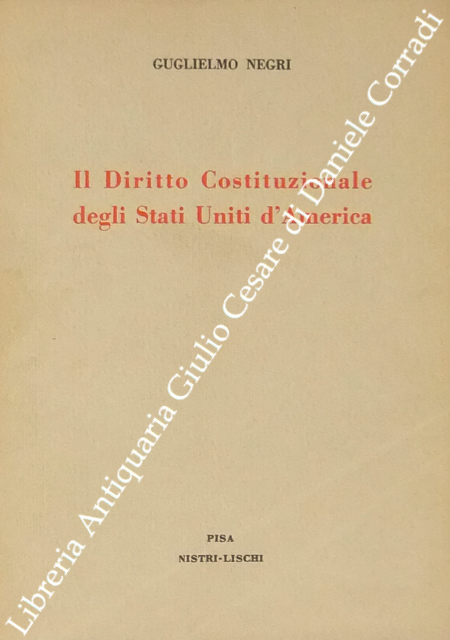 Il Diritto Costituzionale degli Stati Uniti d'America