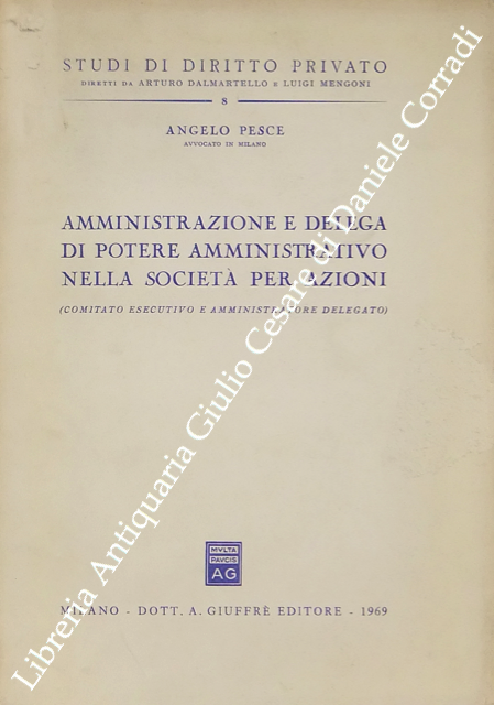 Amministrazione e delega di potere amministrativo