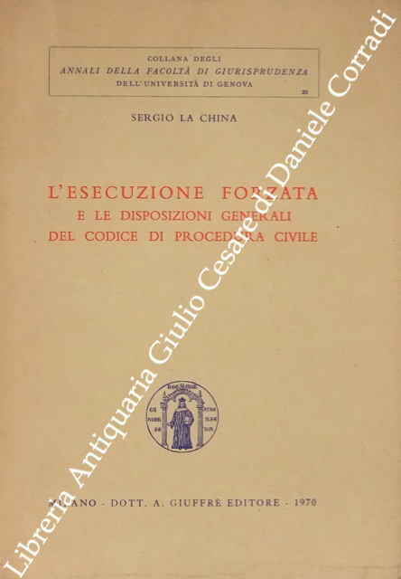 L'esecuzione forzata e le disposizioni generali