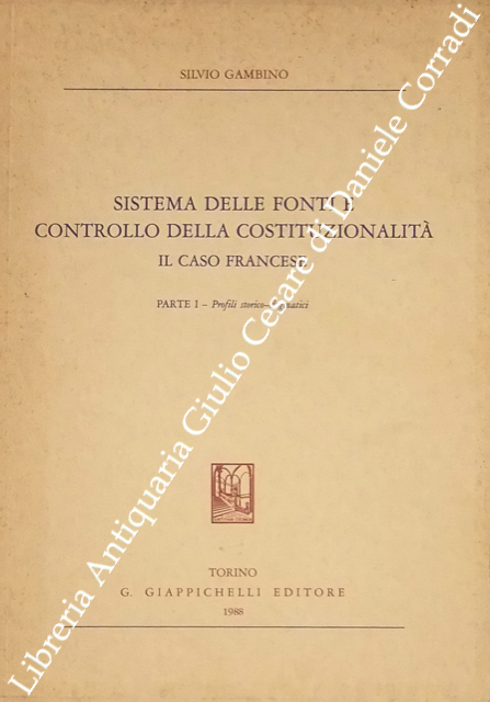 Sistema delle fonti e controllo della costituzionalità