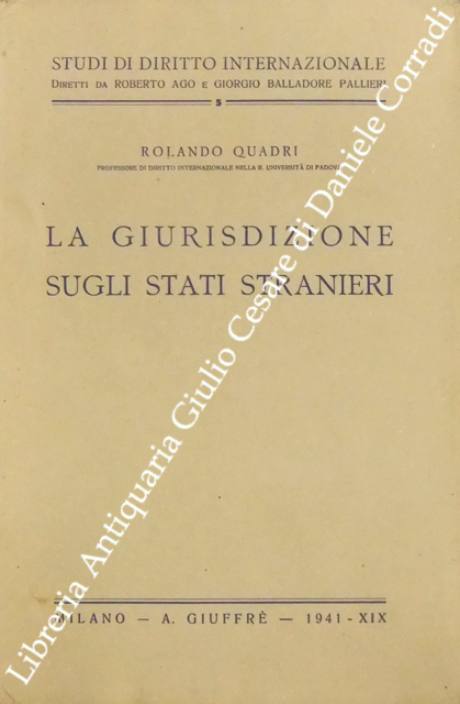 La giurisdizione sugli Stati stranieri
