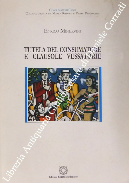 Tutela del consumatore e clausole vessatorie