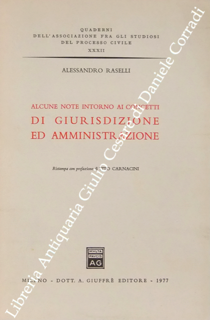 Alcune note intorno ai concetti di giurisdizione ed amministrazione