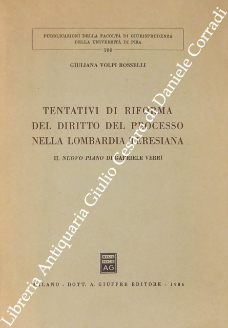 Tentativi di riforma del diritto del processo nella Lombardia Teresiana