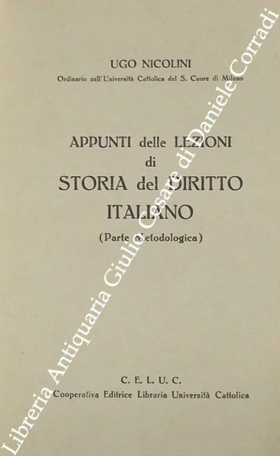 Appunti delle lezioni di Storia del Diritto Italiano