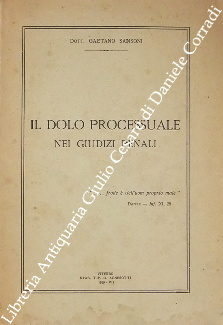 Il dolo processuale nei giudizi penali