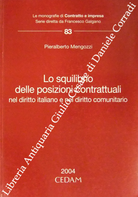 Lo squilibrio delle posizioni contrattuali
