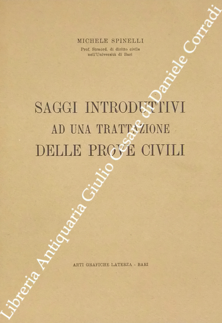 Saggi introduttivi ad una trattazione delle prove civili