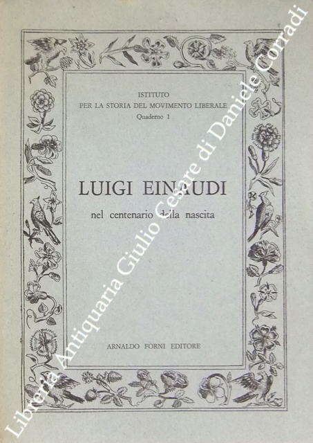 Luigi Einaudi nel centenario della nascita