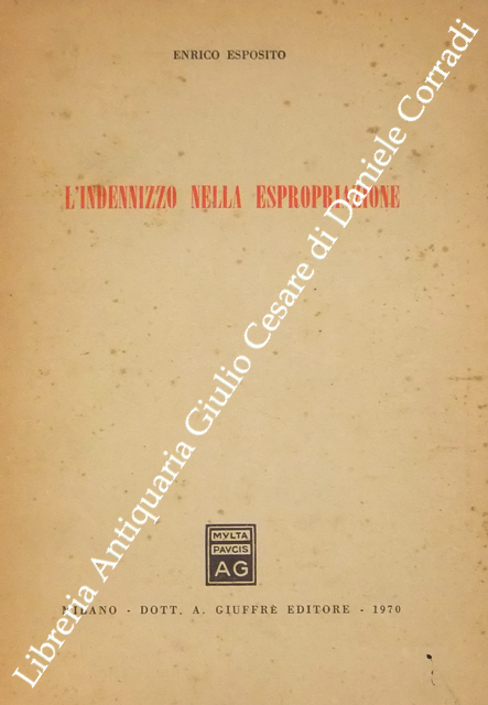 L'indennizzo nella epropriazione