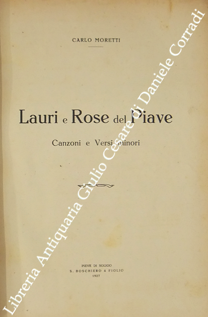 Lauri e Rose del Piave