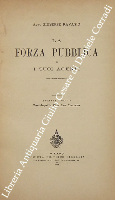 La forza pubblica e i suoi agenti