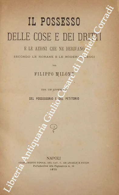 Il possesso delle cose e dei dritti