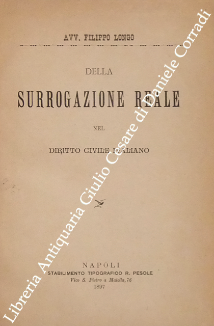 Della surrogazione reale nel diritto civile italiano