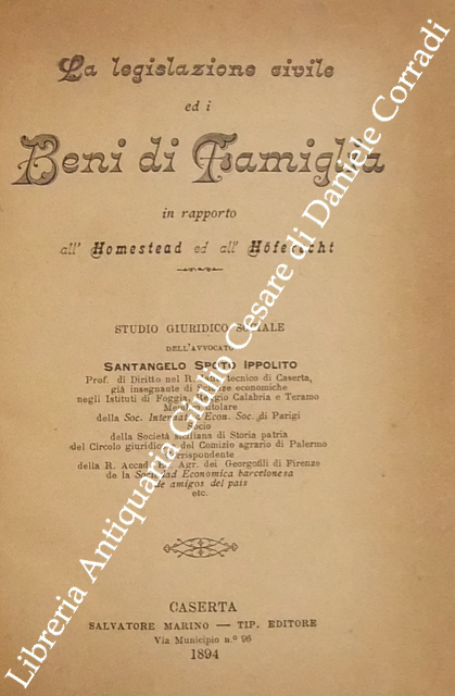 La legislazione civile ed i beni di famiglia