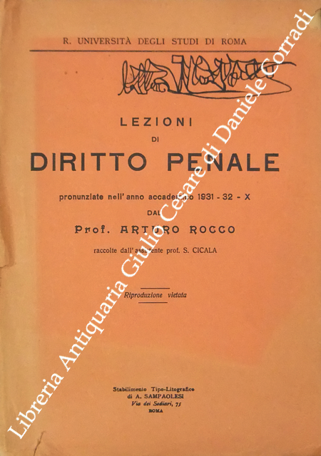 Lezioni di diritto penale pronunziate nell'anno accademico 1931-32