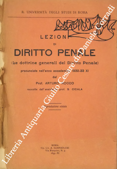 Lezioni di diritto penale pronunziate nell'anno accademico 1932-33
