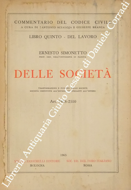 Delle società. Trasformazione e fusione delle società. Art. 2498-2510