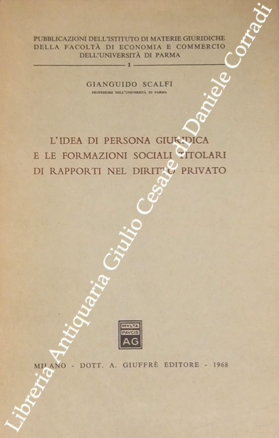 L'idea di persona giuridica e le formazioni sociali