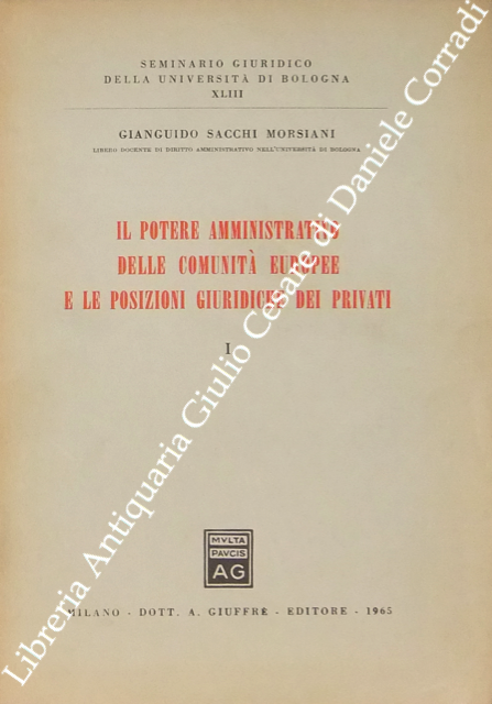 Il potere amministrativo delle Comunità Europee