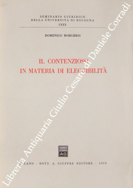 Il contenzioso in materia di eleggibilità