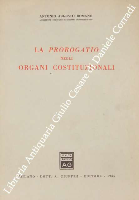 La prorogatio negli organi costituzionali