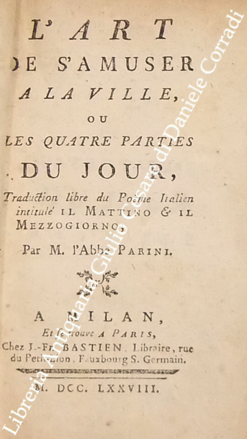 L'art de s'amuser a la ville ou les quatre parties du jour