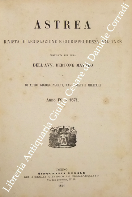 Astrea. Rivista di legislazione e giurisprudenza militare