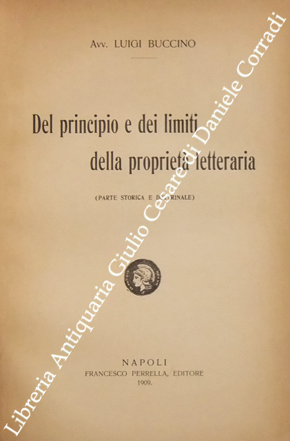 Del principio e dei limiti della proprietà letteraria