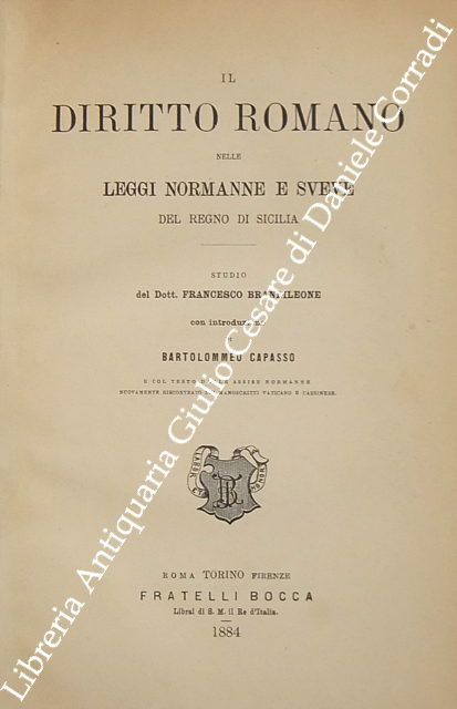 Il diritto romano nelle leggi normanne e sveve del Regno di Sicilia