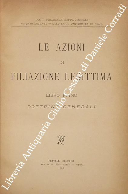 Le azioni di filiazione legittima