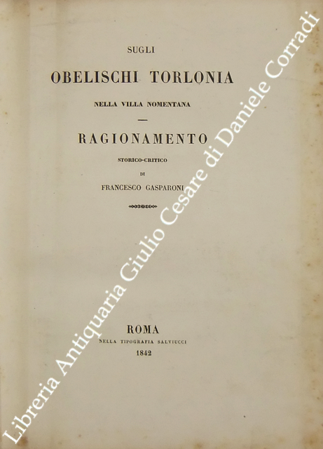 Sugli obelischi Torlonia nella Villa Nomentana